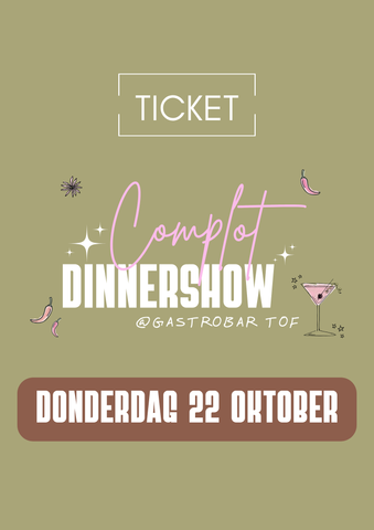 Dinnershow ticket donderdag 22 oktober