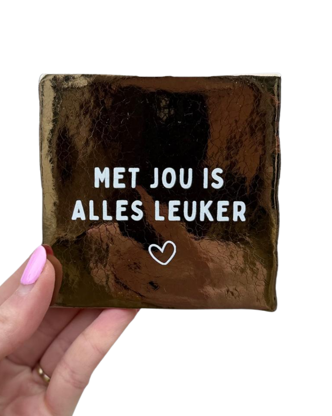 Tegel - Met jou is alles leuker - Goud