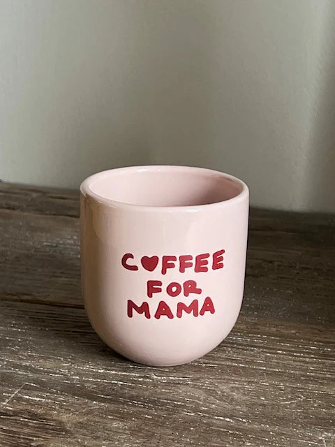 Sisi cup Coffee for Mama - Roze