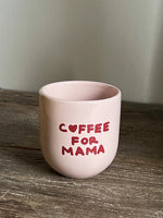 Sisi cup Coffee for Mama - roze/rood