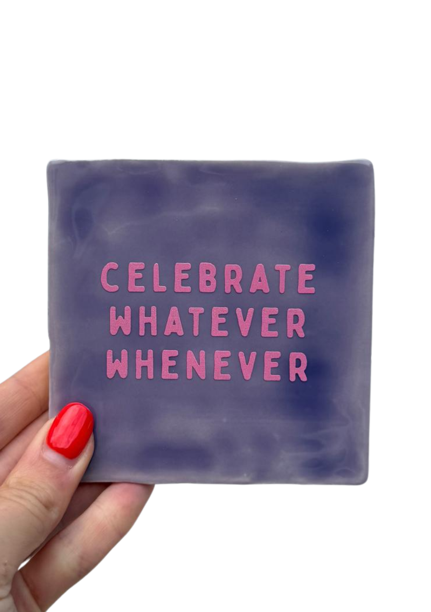Tegel - Celebrate whatever whenever - paars